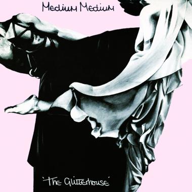 Medium Medium -  The Glitterhouse